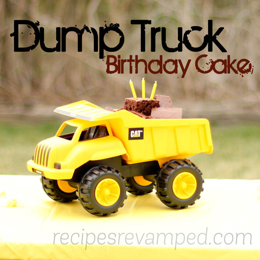 Yellow Dump Truck Birthday Cake Recipe - Recipes Revamped