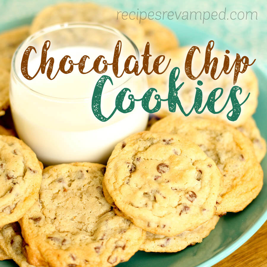 Chocolate Chip Cookies Recipe - Recipes Revamped