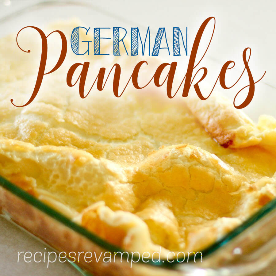 German Pancakes Recipe - Recipes Revamped