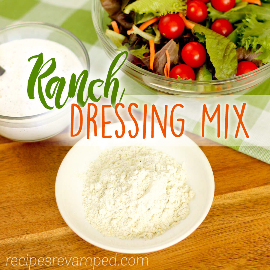 Ranch Dressing Mix Recipe - Recipes Revamped