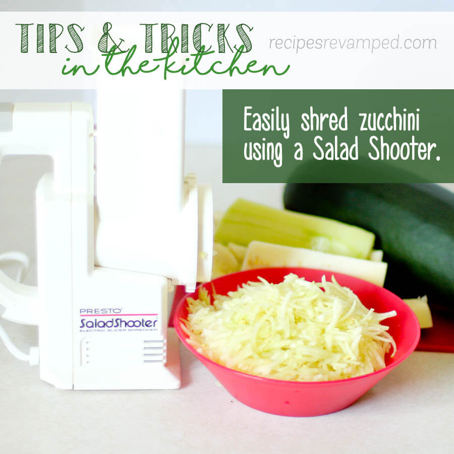 Easily Shred Zucchini Using a Salad Shooter Recipe - Recipes Revamped